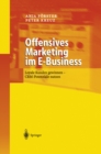 Image for Offensives Marketing im E-Business: Loyale Kunden gewinnen - CRM-Potenziale nutzen