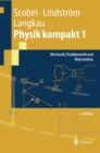 Image for Physik kompakt 1: Mechanik, Fluiddynamik und Warmelehre