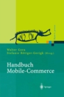 Image for Handbuch Mobile-commerce: Technische Grundlagen, Marktchancen Und Einsatzmoglichkeiten