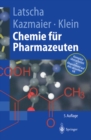 Image for Chemie Fur Pharmazeuten: Unter Berucksichtigung Des Gk&quot; Pharmazie