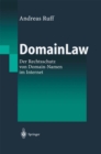 Image for DomainLaw: Der Rechtsschutz von Domain-Namen im Internet
