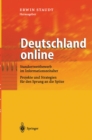 Image for Deutschland online: Standortwettbewerb im Informationszeitalter Projekte und Strategien fur den Sprung an die Spitze