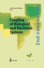 Image for Coupling of Biological and Electronic Systems: Proceedings of the 2nd caesarium, Bonn, November 1-3, 2000