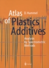 Image for Atlas of Plastics Additives: Analysis by Spectrometric Methods