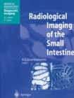 Image for Radiological Imaging of the Small Intestine