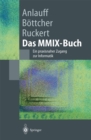 Image for Das Mmix-buch: Ein Praxisnaher Zugang Zur Informatik