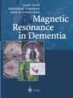 Image for Magnetic Resonance in Dementia