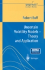 Image for Uncertain volatility models: theory and applications