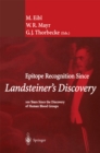 Image for Epitope Recognition Since Landsteiner&#39;s Discovery: 100 Years Since the Discovery of Human Blood Groups