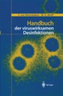 Image for Handbuch Der Viruswirksamen Desinfektion