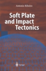 Image for Soft plate and impact tectonics
