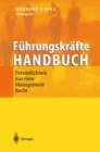 Image for Fuhrungskrafte-Handbuch: Personlichkeit * Karriere * Management * Recht