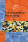 Image for Arzneiverordnungs-Report 2001: Aktuelle Daten, Kosten, Trends und Kommentare
