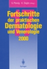 Image for Fortschritte der praktischen Dermatologie und Venerologie