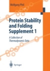Image for Protein Stability and Folding Supplement 1: A Collection of Thermodynamic Data