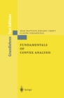 Image for Fundamentals of convex analysis: duality, separation, representation, and resolution