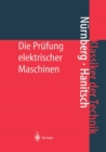 Image for Die Prufung elektrischer Maschinen