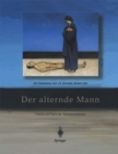 Image for Der alternde Mann: Theorie und Praxis der Testosterontherapie