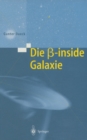 Image for Die beta-inside Galaxie