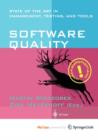 Image for Software Quality : State of the Art in Management, Testing, and Tools