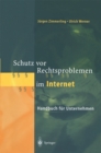 Image for Schutz vor Rechtsproblemen im Internet: Handbuch fur Unternehmen