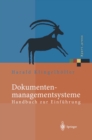 Image for Dokumentenmanagementsysteme: Handbuch zur Einfuhrung