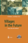 Image for Villages in the Future: Crops, Jobs and Livelihood