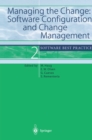 Image for Managing the Change: Software Configuration and Change Management: Software Best Practice 2