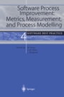Image for Software Process Improvement: Metrics, Measurement, and Process Modelling: Software Best Practice 4