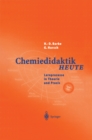 Image for Chemiedidaktik Heute: Lernprozesse in Theorie und Praxis