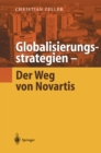 Image for Globalisierungsstrategien - Der Weg Von Novartis