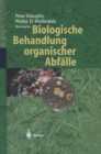 Image for Biologische Behandlung organischer Abfalle