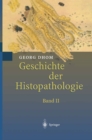 Image for Geschichte der Histopathologie