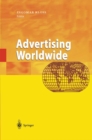 Image for Advertising Worldwide: Advertising Conditions in Selected Countries