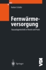Image for Fernwarmeversorgung: Hausanlagentechnik in Theorie Und Praxis