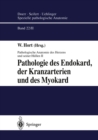 Image for Pathologie des Endokard, der Kranzarterien und des Myokard.