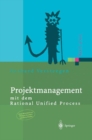 Image for Projektmanagement: mit dem Rational Unified Process