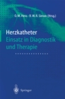 Image for Herzkatheter: Einsatz in Diagnostik und Therapie