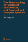 Image for Pharmacology of Functional, Biochemical, and Recombinant Receptor Systems : v.148