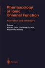 Image for Pharmacology of Ionic Channel Function: Activators and Inhibitors