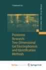 Image for Proteome Research: Two-Dimensional Gel Electrophoresis and Identification Methods