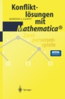 Image for Konfliktlosungen mit Mathematica(R): Zweipersonenspiele