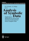 Image for Analysis of Symbolic Data: Exploratory Methods for Extracting Statistical Information from Complex Data