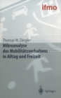 Image for Mikroanalyse Des Mobilitatsverhaltens in Alltag Und Freizeit