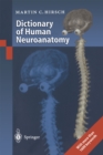 Image for Dictionary of Human Neuroanatomy