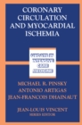Image for Coronary Circulation and Myocardial Ischemia