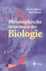 Image for Philosophische Grundlagen der Biologie