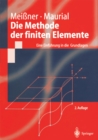 Image for Die Methode der finiten Elemente: Eine Einfuhrung in die Grundlagen