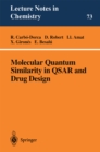 Image for Molecular quantum similarity in QSAR and drug design