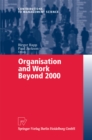 Image for Organisation and Work Beyond 2000